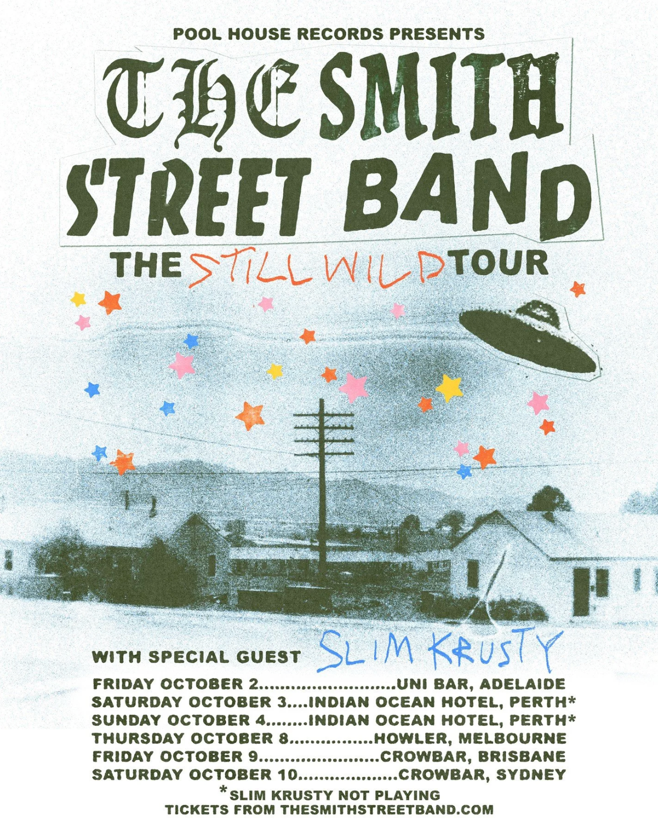The Smith Street Band "The Still Wild Tour" poster with special guest Slim Krusty, showing October Australian concert dates and locations.